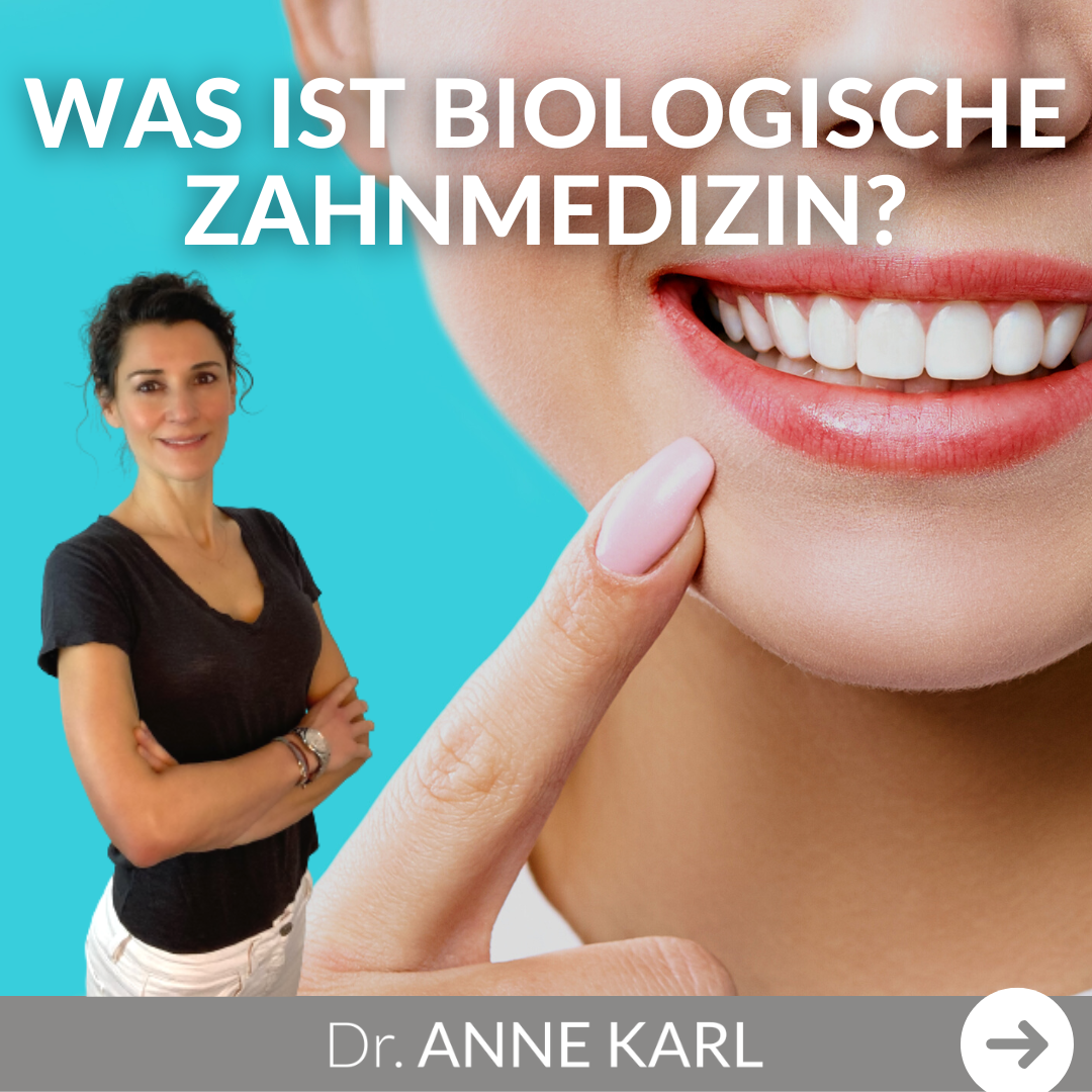 biologische Zahnmedizin